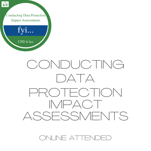Conducting Data Protection Impact Assessments